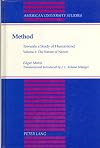 Method: Towards a Study of Humankind : The Nature of Nature (American University Studies Series V, Philosophy)