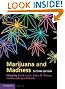 Marijuana and Madness