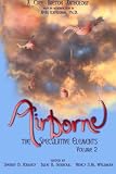 Airborne: The Speculative Elements (Volume 2)