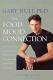 41OiiJ4q5tL. SL160  The Food Mood Connection: Nutrition based and Environmental Approaches to Mental Health and Physical Wellbeing