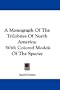 A Monograph Of The Trilobites Of North America: With Colored Models Of The Species