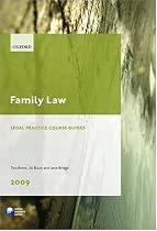 Family Law 2009: LPC Guide (Legal Practice Course Guides)