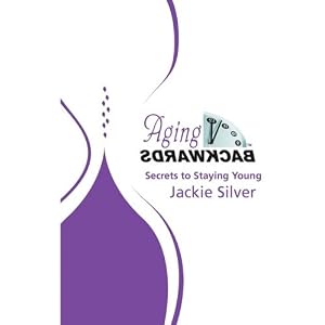 Aging Backwards: Secrets to Staying Young