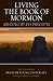 Book Living the Book of Mormon: 