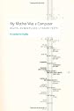 My Mother Was a Computer: Digital Subjects and Literary Texts