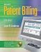 McGraw-Hill's Patient Billing Sixth Edition (CD ROM included)