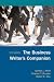 The Business Writer's Companion by Gerald J. Alred ISBN 0312461895