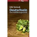 Deutschsein: Eine Aufkl�rungsschrift