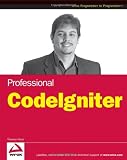 Professional CodeIgniter (Thomas Myer) 2008-07-28 の表紙