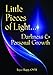 Little Pieces of Light…Darkness and Personal Growth (Illuminationbooks)