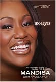 Idoleyes: My New Perspective on Faith, Fat & Fame