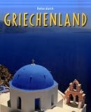 Reise durch Griechenland - Ulrike Ratay