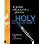 Living and Leading from Your Holy Discontent: A Companion Guide for Ministry Leaders