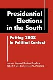 Presidential elections in the South : putting 2008 in political context
