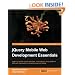 jQuery Mobile Web Development Essentials