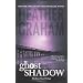 Ghost Shadow
