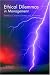 Ethical Dilemmas in Management Ethical Dilemmas in Management