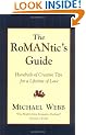 The Romantic's Guide: Hundreds of Creative Tips for a Lifetime of Love