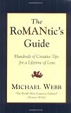 The RoMANtic's Guide
