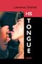 His Tongue: Stories