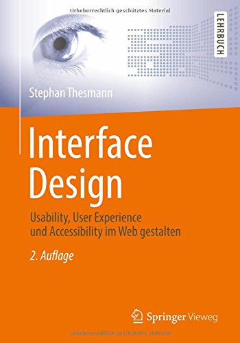 Interface Design: Usability, User Experience und Accessibility im Web gestaltenの表紙