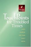 Touchpoints for Troubled Times (Touchpoints)