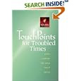 TouchPoints for Troubled Times (Touchpoints) by Ron Beers, Gilbert Beers, and Linda K. Taylor
