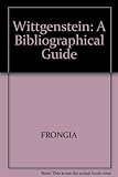 Wittgenstein : a bibliographical guide