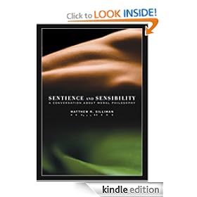 Sentience and Sensibility: A Conversation about Moral Philosophy