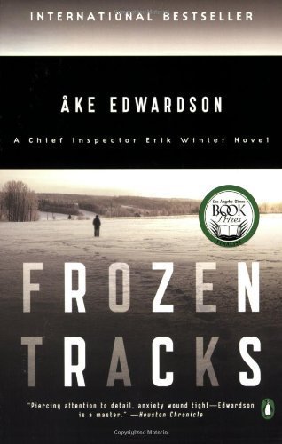 Frozen Tracks: A Chief Inspector Erik Winter Novel Paperback - October 28, 2008