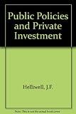 Public policies and private investment