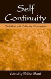 Self Continuity: Individual and Collective Perspectives