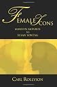 Female Icons: Marilyn Monroe to Susan Sontag