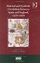Material and Symbolic Circulation between Spain and England, 15541604 (Transculturalisms, 1400-1700)