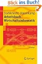 Arbeitsbuch Wirtschaftsinformatik