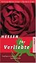 Hessen f�r Verliebte: Ausfl�ge zu zweit, Tipps und Treffs