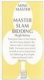 Master slam bidding