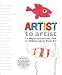 Books : Artist to Artist: 23 Major Illustrators Talk to Children About Their Art [Hardcover]