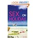 Sex on Holiday: The Sexiest Wicked Words Stories Ever!