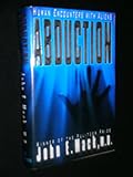 ABDUCTION: HUMAN ENCOUNTERS WITH ALIENS