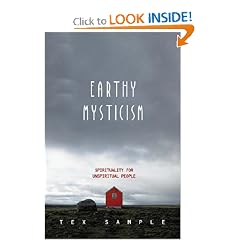 Earthy Mysticism: Spirituality for Unspiritual People