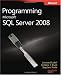 Programming Microsoft SQL Server 2008 (PRO-Developer)