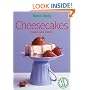 Cheesecakes: Chilled and Baked ("Australian Women's Weekly")