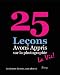 25 Le&Atilde;&sect;ons avons appris sur la photographie ... la vie! (texte seulement) (25 Lessons I've Learned about Photography...Life!) (French Edition)