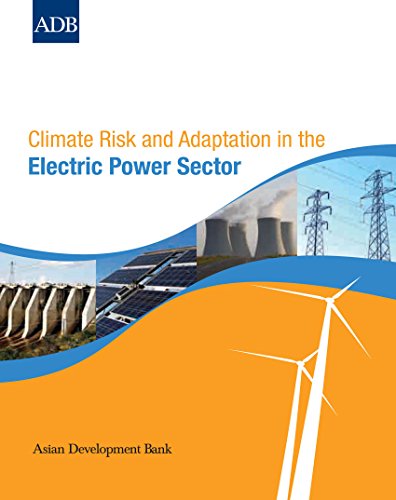 Climate Risk and Adaptation in the Electric Power Sector