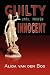 Guilty Until Proven Innocent