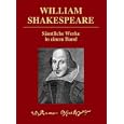 William Shakespeare - S�mtliche Werke in einem Band