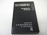 Multinationals and Europe 1992 : strategies for the future