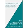 Transcending the Levels of Consciousness