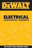 DEWALT Electrical Professional Reference (Dewalt Trade Reference)